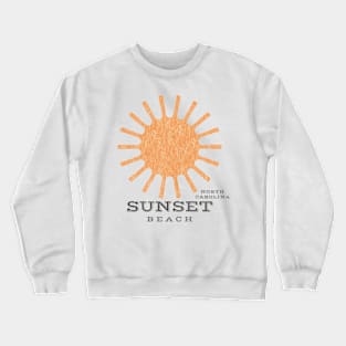 Sunset Beach, NC Summertime Vacationing Beachgoing Sun Crewneck Sweatshirt